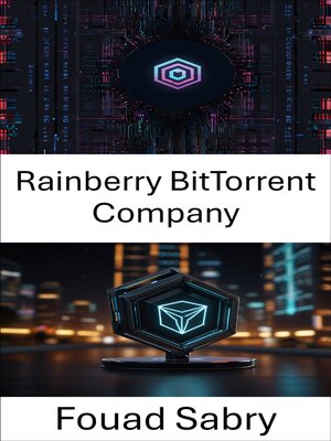 cover image of Rainberry BitTorrent Company